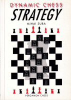 Suba, Dynamic Chess Strategy